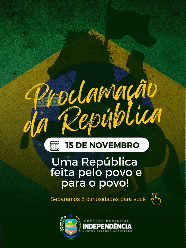 Dia da Proclamação da República - 15 de novembro